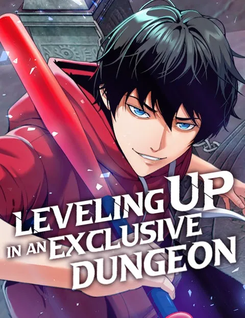 Leveling Up in an Exclusive Dungeon